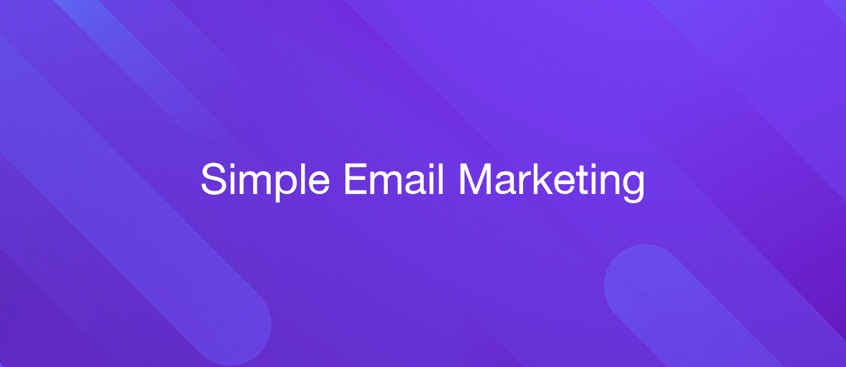 Five Arguments in Favour of Simple Email Marketing