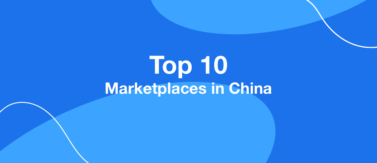 Top 10 B2B Marketplaces in China