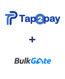Integration of Tap2pay and BulkGate