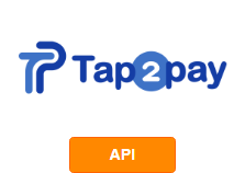 Integration Tap2pay with other systems by API