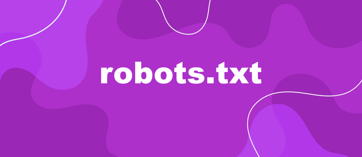 What is robots.txt and Why Do You Need This File at All
