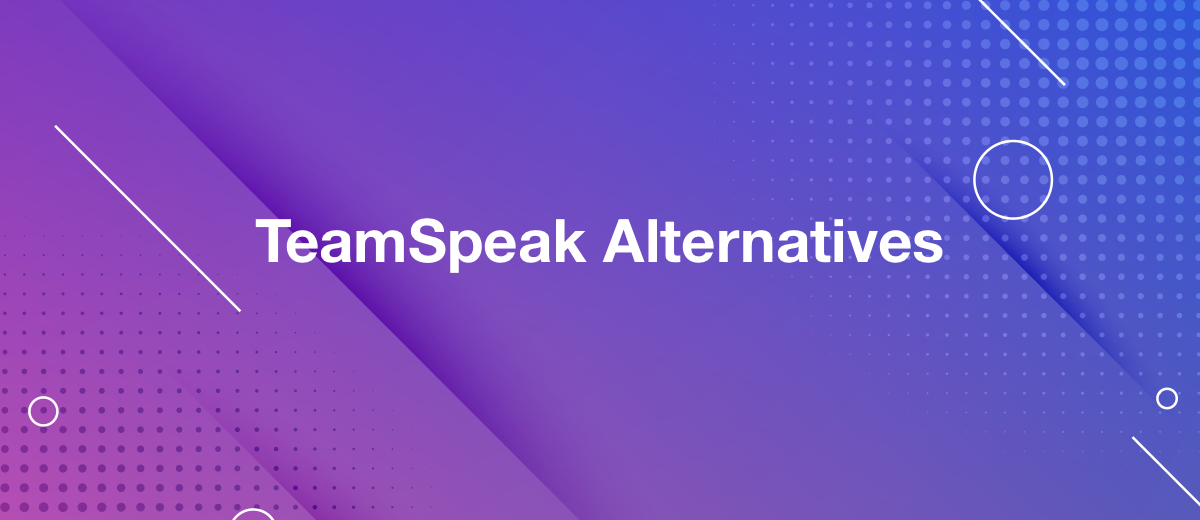 5 Best TeamSpeak Alternatives