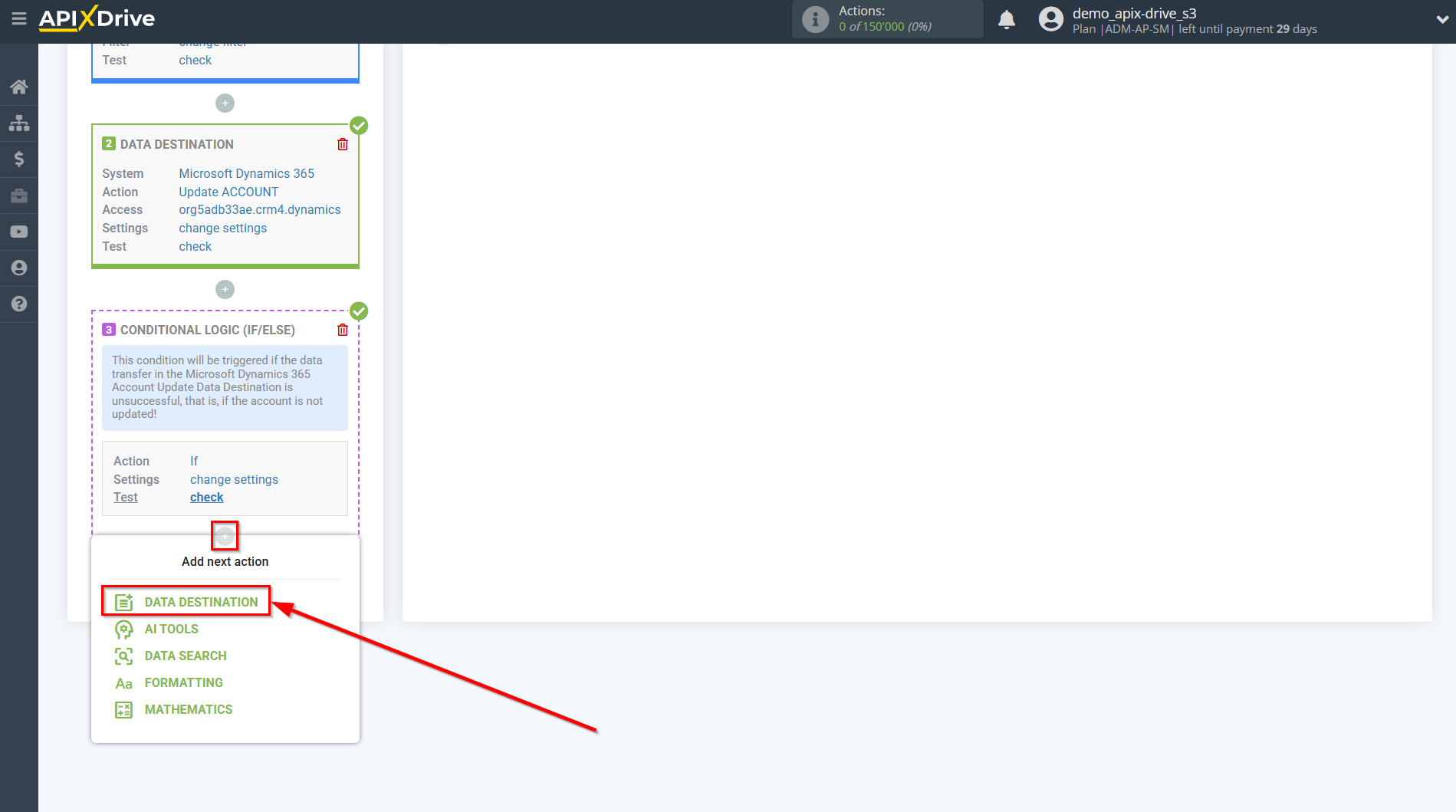 How to setup Microsoft Dynamics 365 Update Аccount / Create Аccount| Start setting up Data Destination inside the Logic section How to setup Microsoft Dynamics 365 Update Аccount / Create Аccount| Start setting up Data Destination inside the Logic section