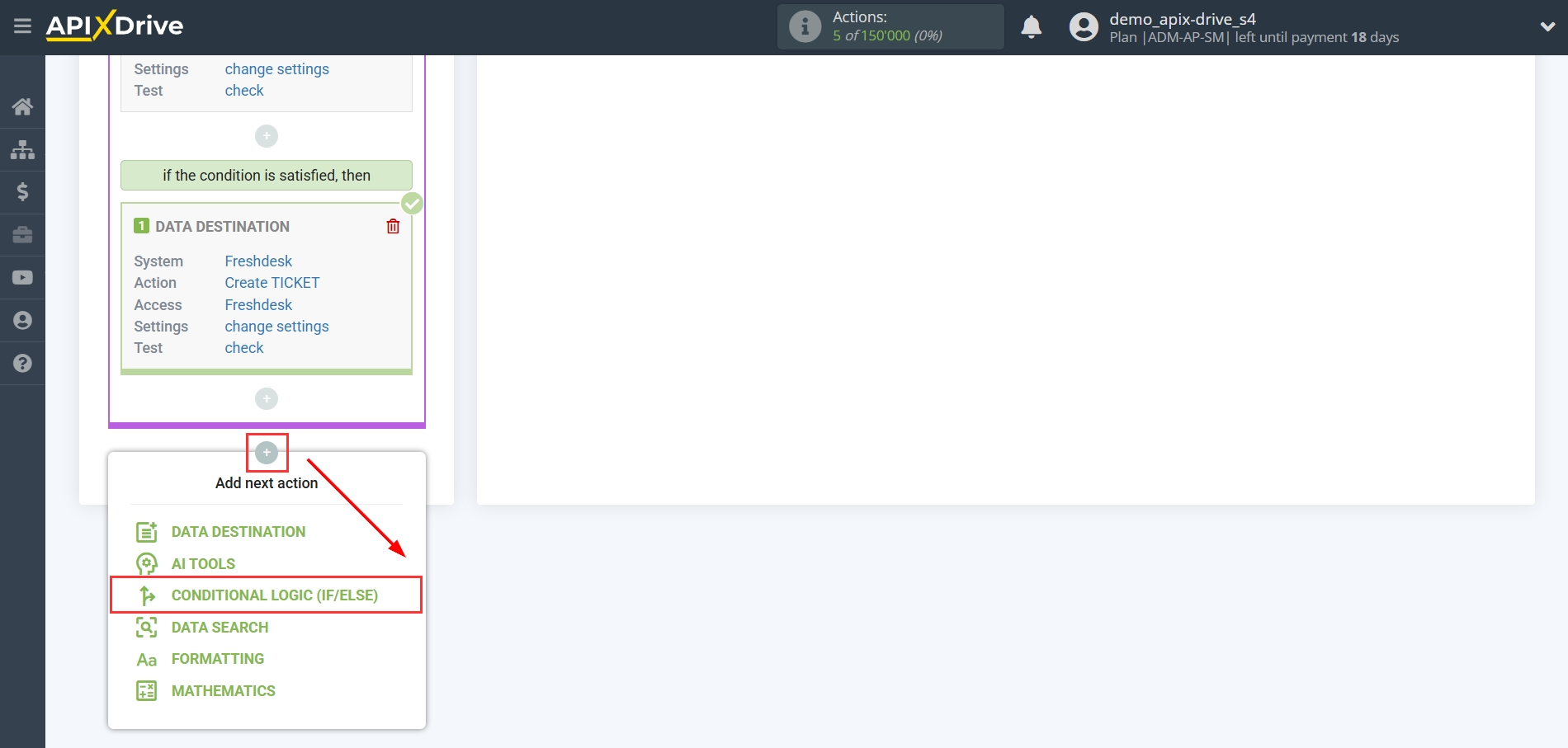 How to setup Freshdesk Update Ticket / Create Ticket | Start setting up the additional Logic section
