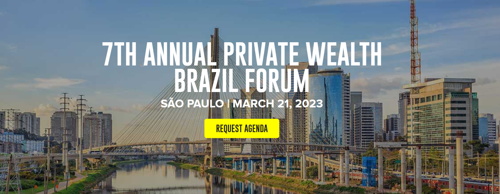 7th Annual Private Wealth Brazil Forum