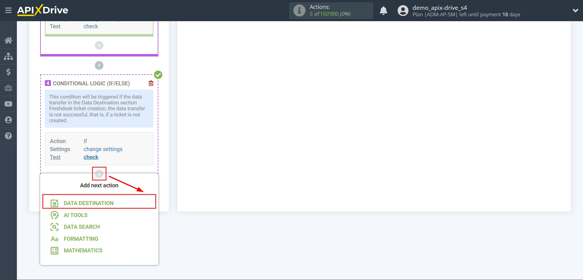 How to setup Freshdesk  Update Ticket / Create Ticket | Start setting up Slack Data Destination inside the Logic section