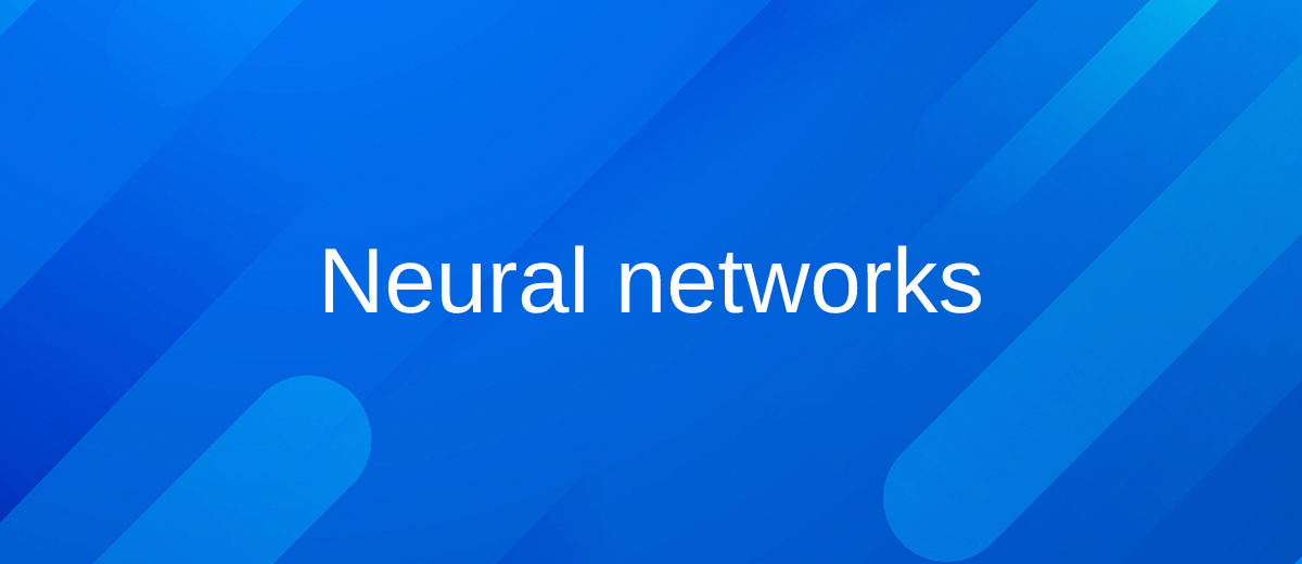 What are Neural Networks – How It Works and Why is It So Important