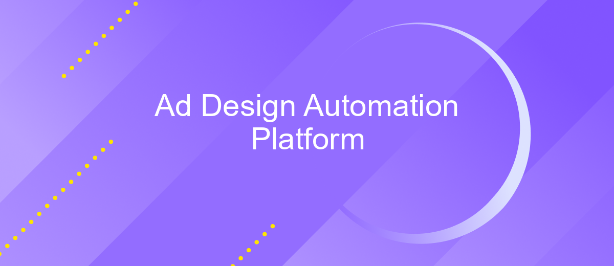 Ad Design Automation Platform