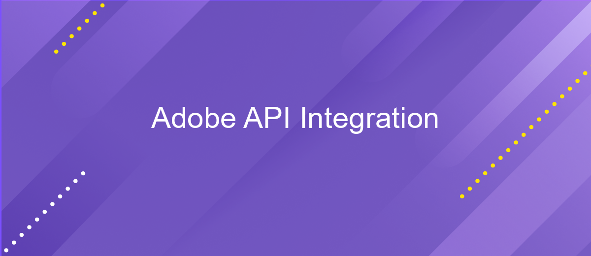 Adobe API Integration