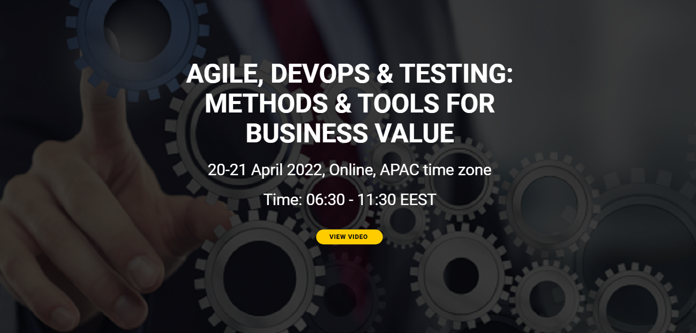 Agile, DevOps & Testing: Methods & Tools For Business Value