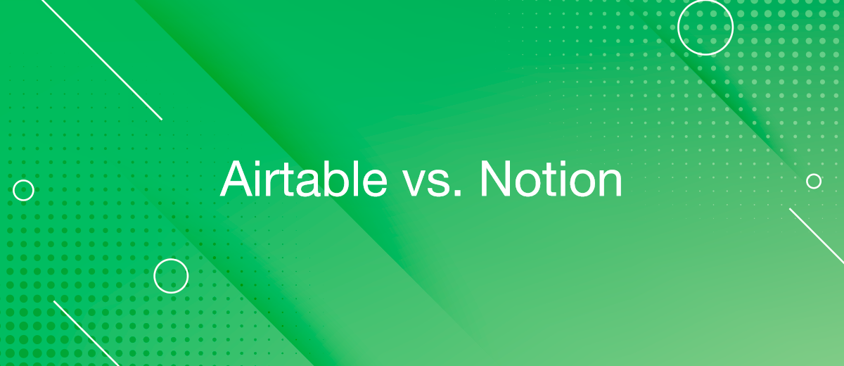 Airtable vs. Notion: Detailed Comparison – 2024
