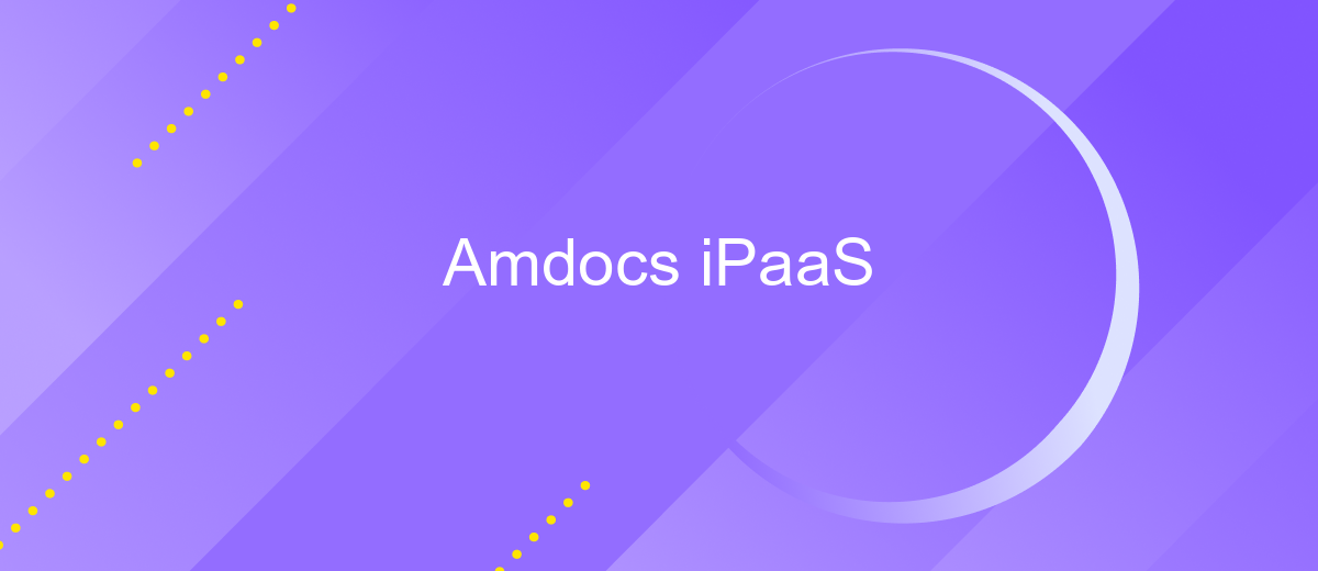 Amdocs iPaaS