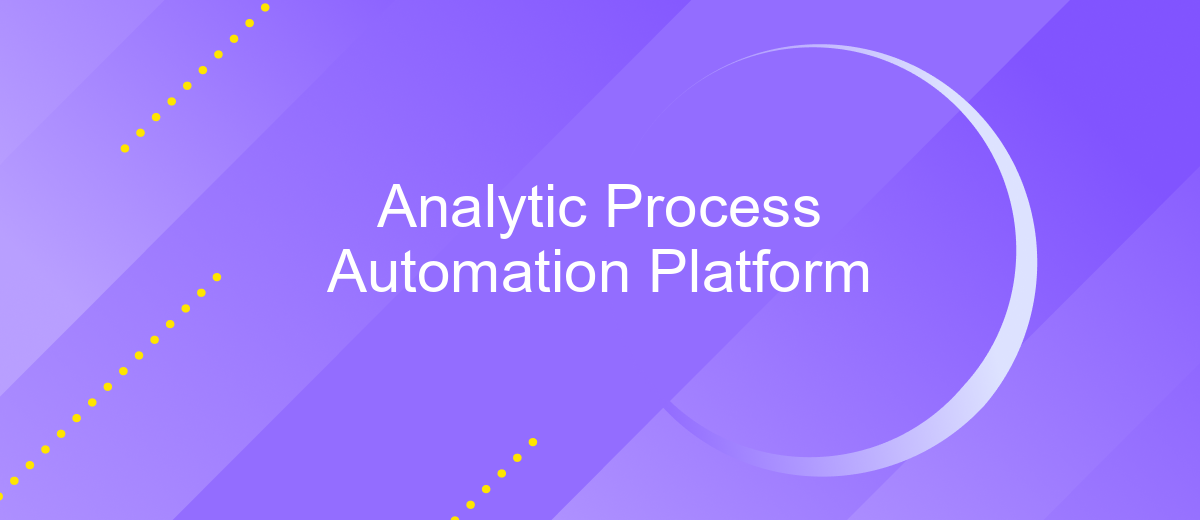 Analytic Process Automation Platform