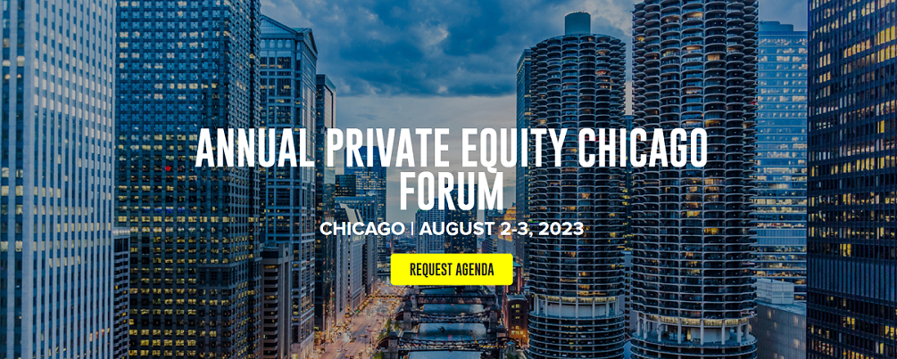 ANNUAL PRIVATE EQUITY CHICAGO FORUM