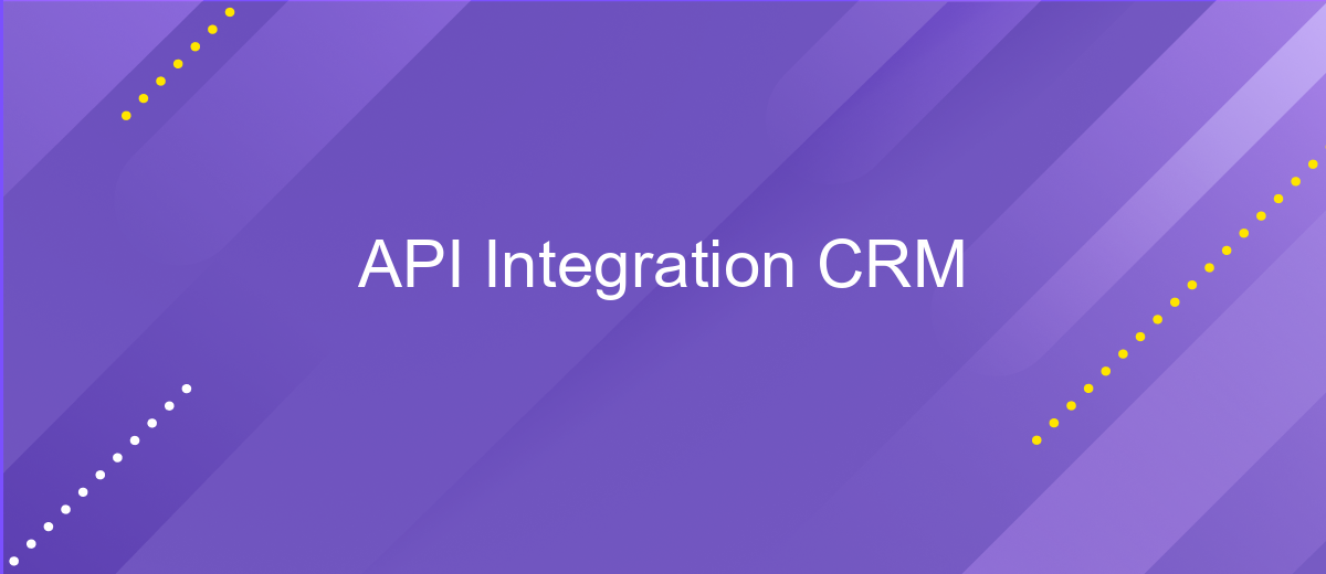 API Integration CRM