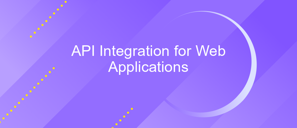 API Integration for Web Applications