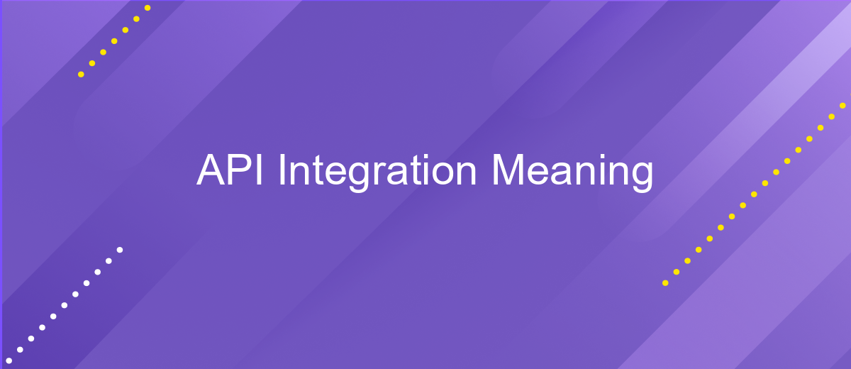 API Integration Meaning