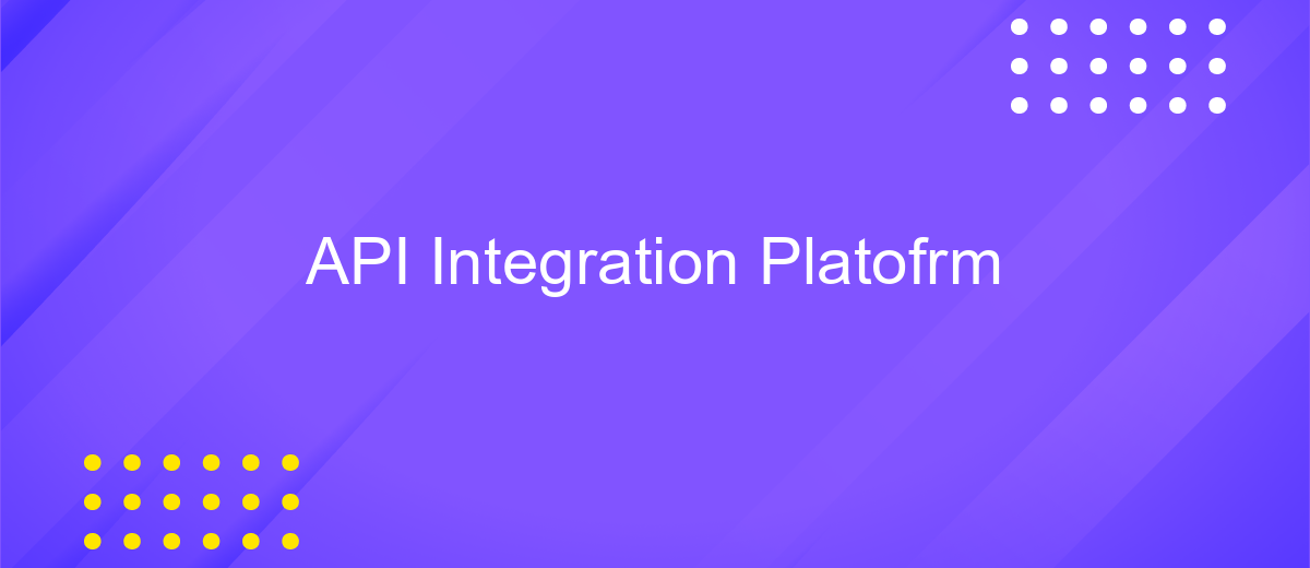 API Integration Platofrm