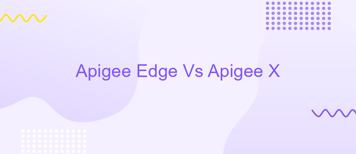 Apigee Edge Vs Apigee X