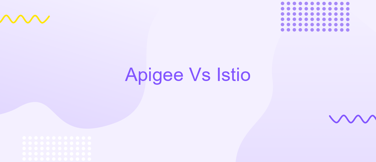 Apigee Vs Istio