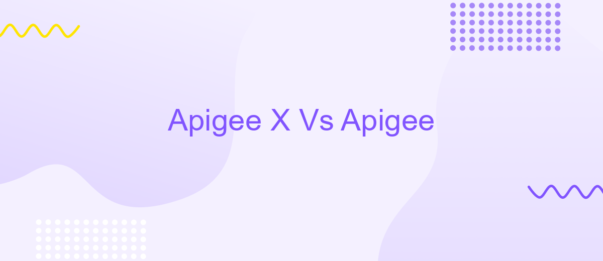 Apigee X Vs Apigee