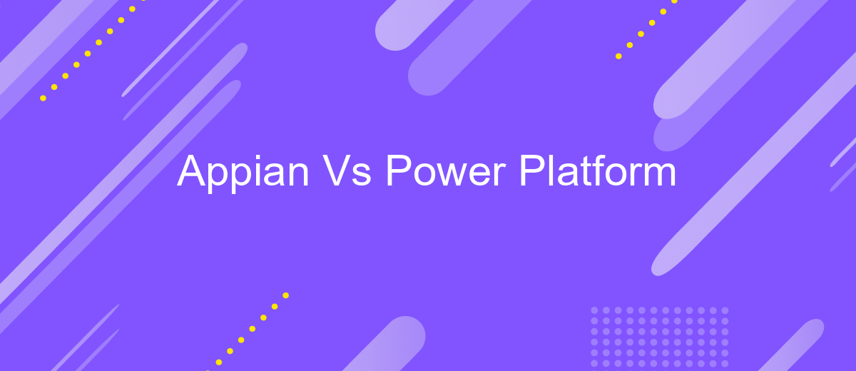 Appian Vs Power Platform