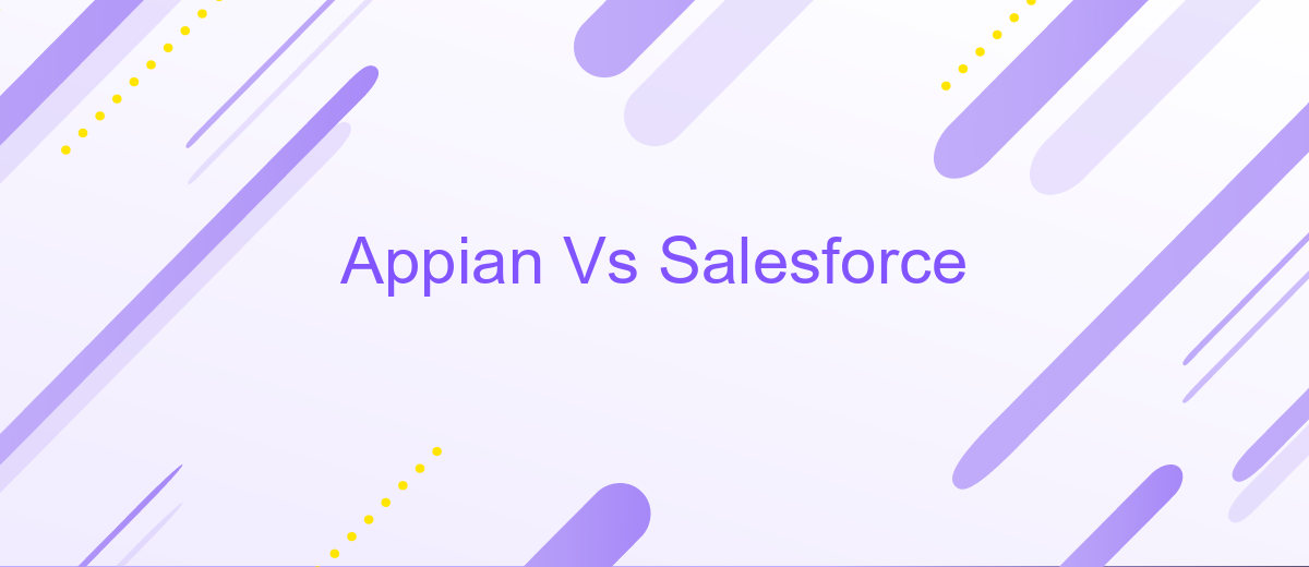 Appian Vs Salesforce