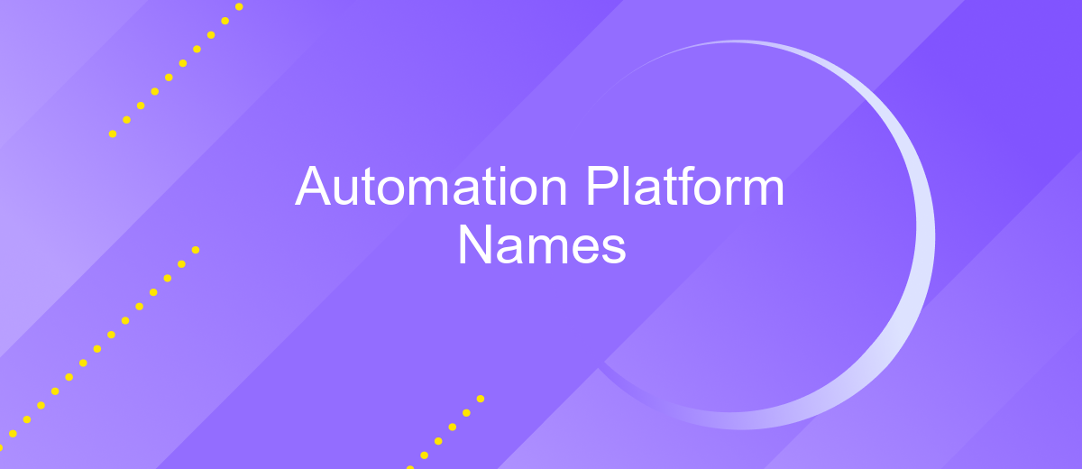 Automation Platform Names