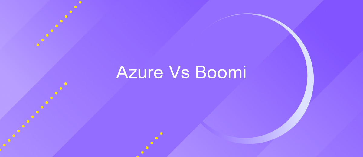 Azure Vs Boomi