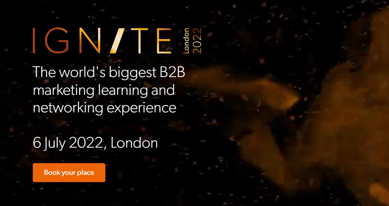 B2B Marketing Ignite London 2022