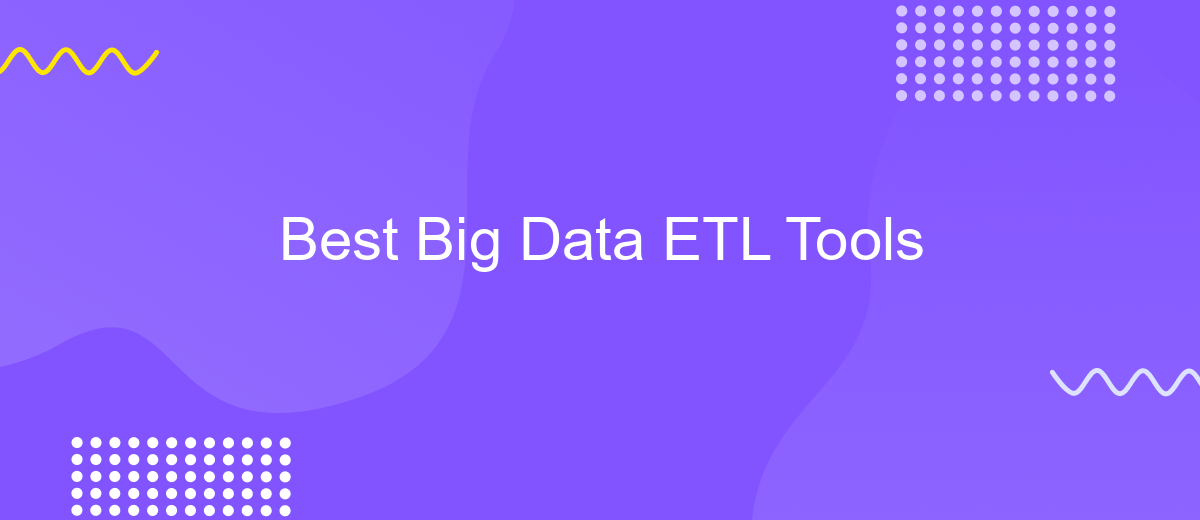 Best Big Data ETL Tools