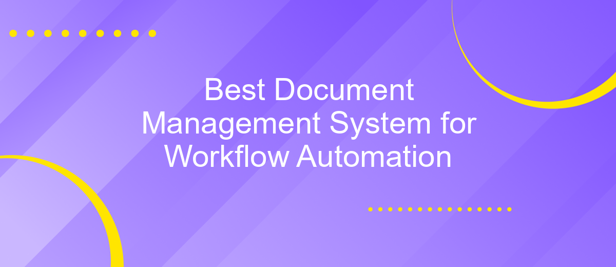 Best Document Management System for Workflow Automation