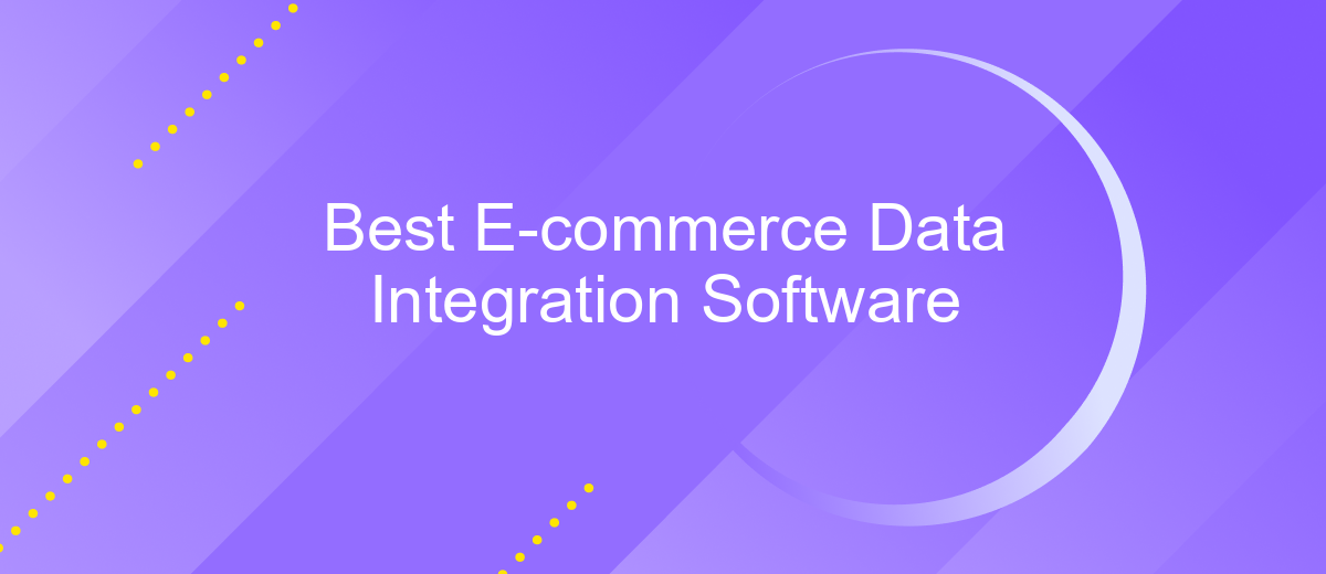 Best E-commerce Data Integration Software