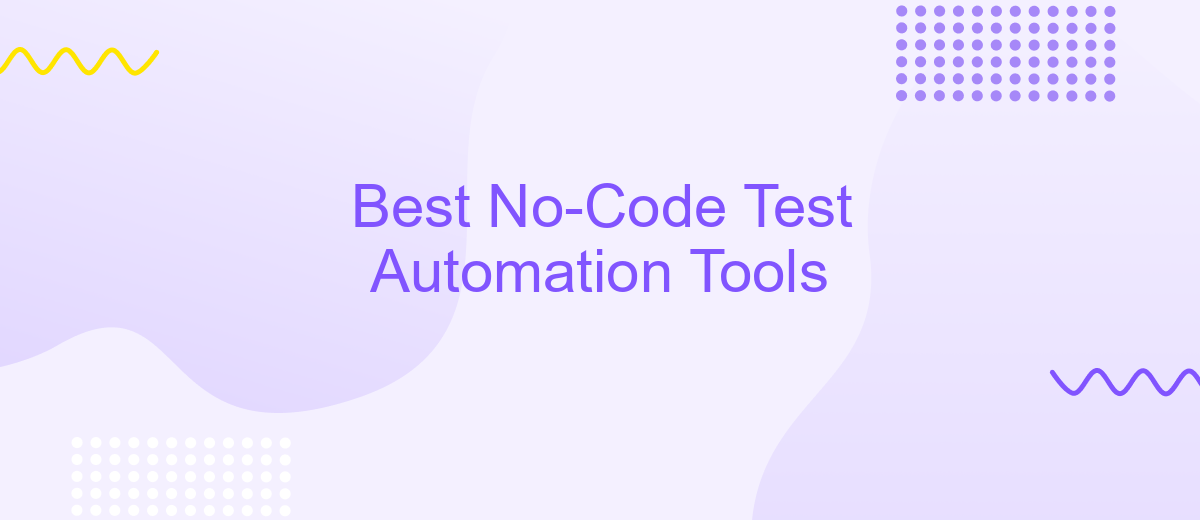 Best No-Code Test Automation Tools