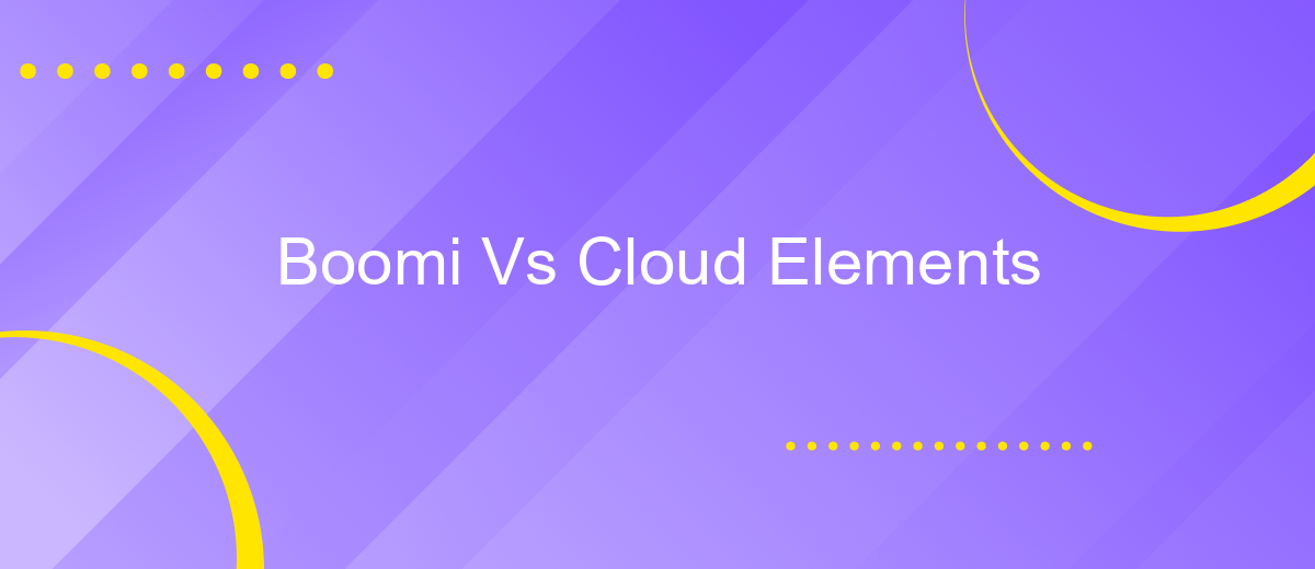 Boomi Vs Cloud Elements