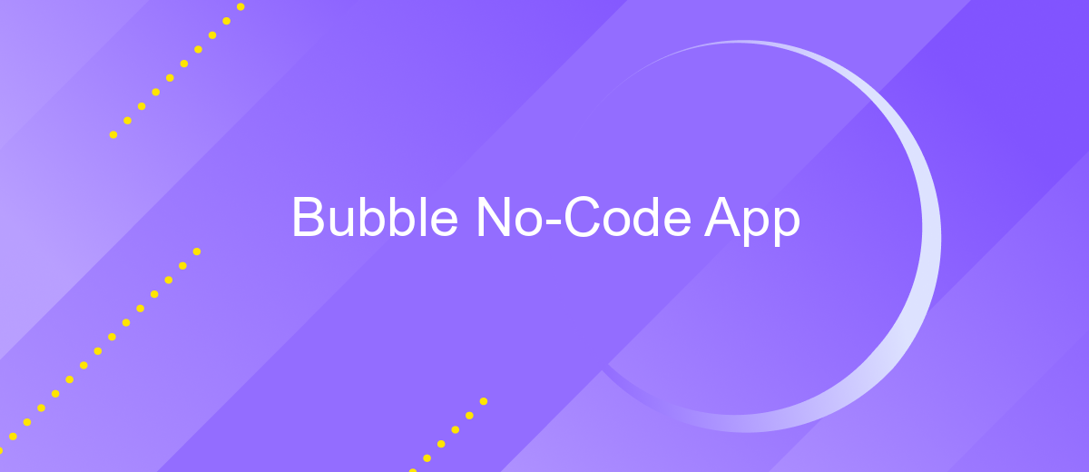 Bubble No-Code App