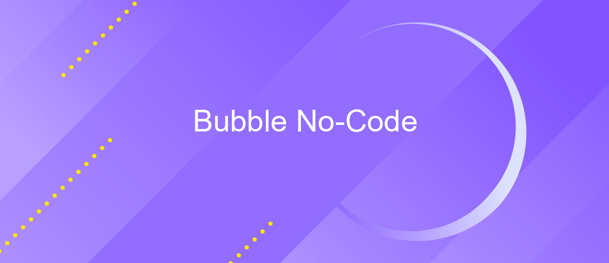 Bubble No-Code