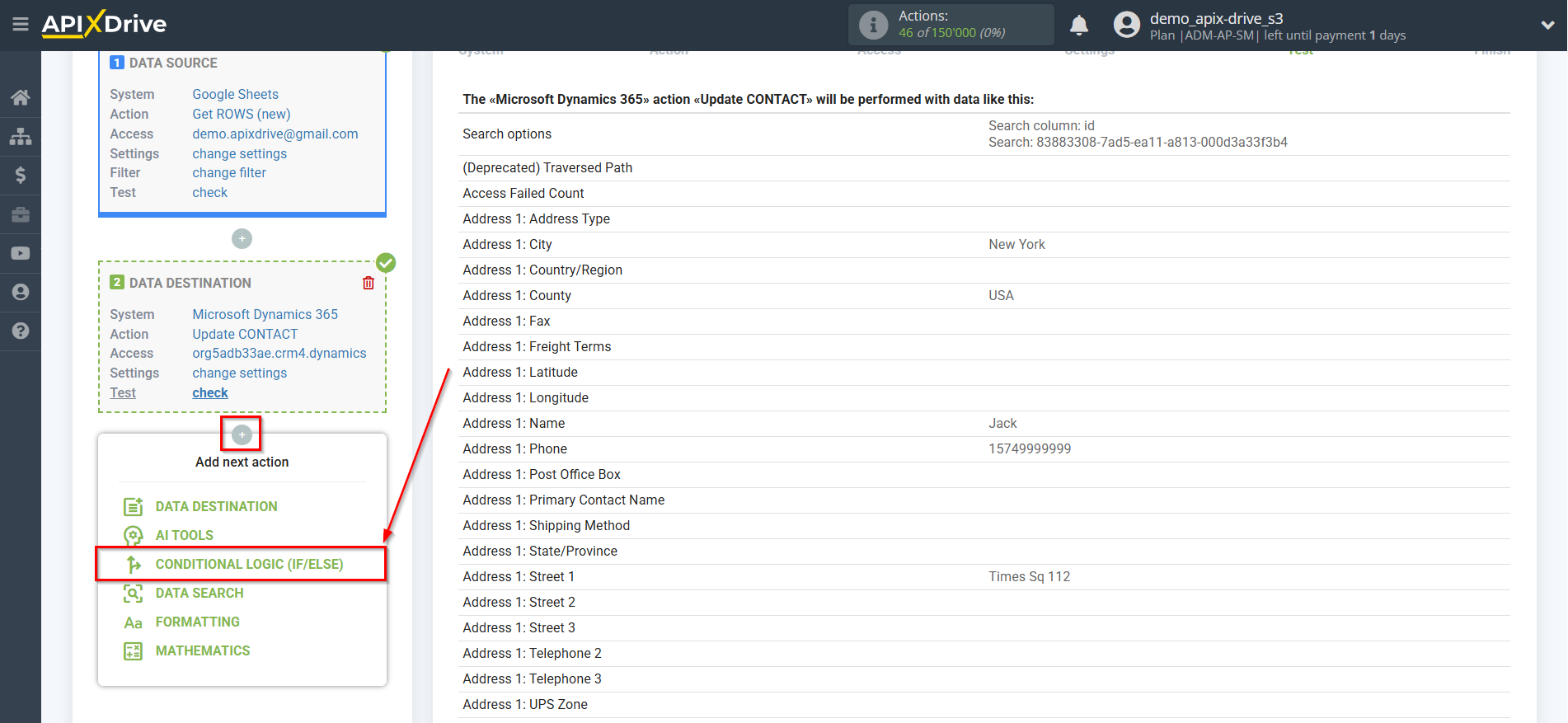 How to setup Microsoft Dynamics 365 Update Contact / Create Contact | Start setting up the Logic section How to setup Microsoft Dynamics 365 Update Contact / Create Contact | Start setting up the Logic section