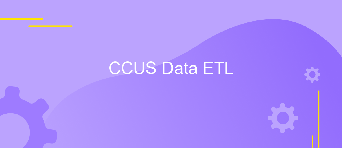 CCUS Data ETL