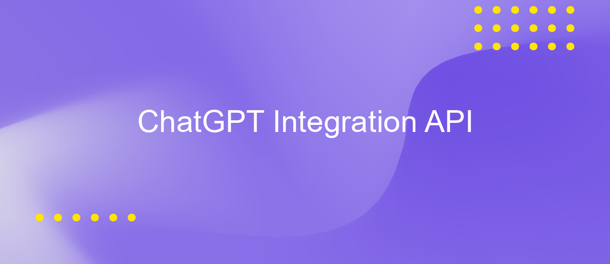 ChatGPT Integration API