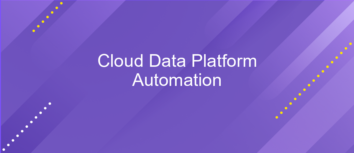 Cloud Data Platform Automation