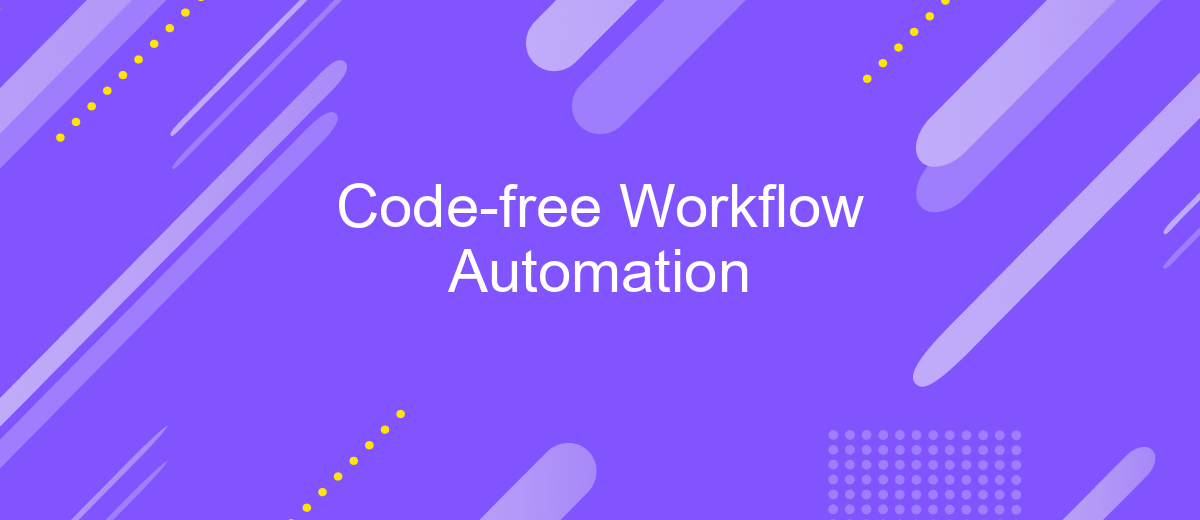 Code-free Workflow Automation