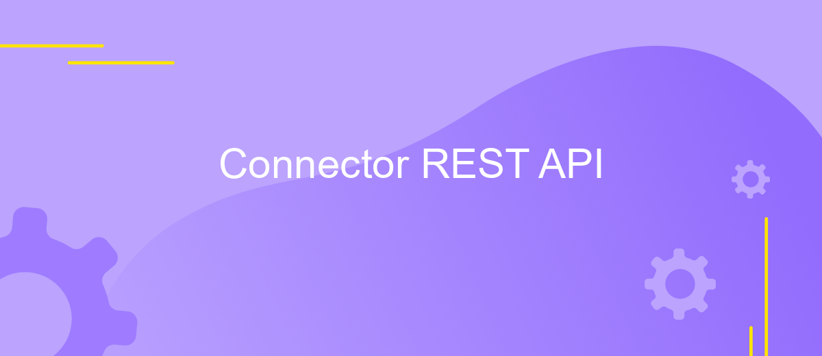 Connector REST API