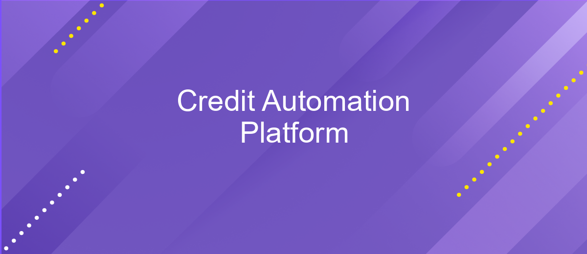 Credit Automation Platform