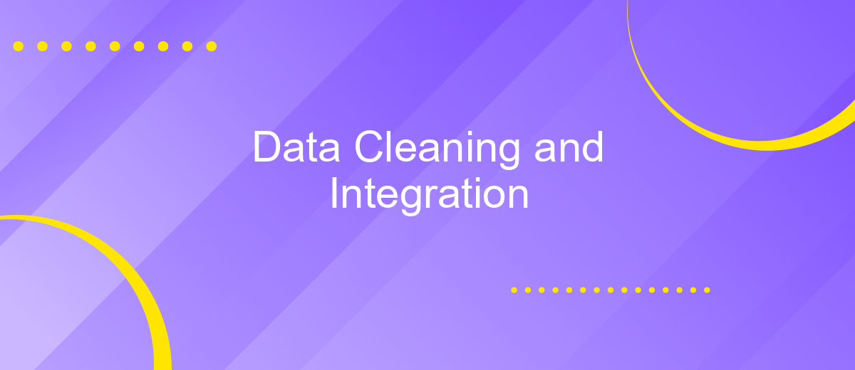 Data Cleaning and Integration