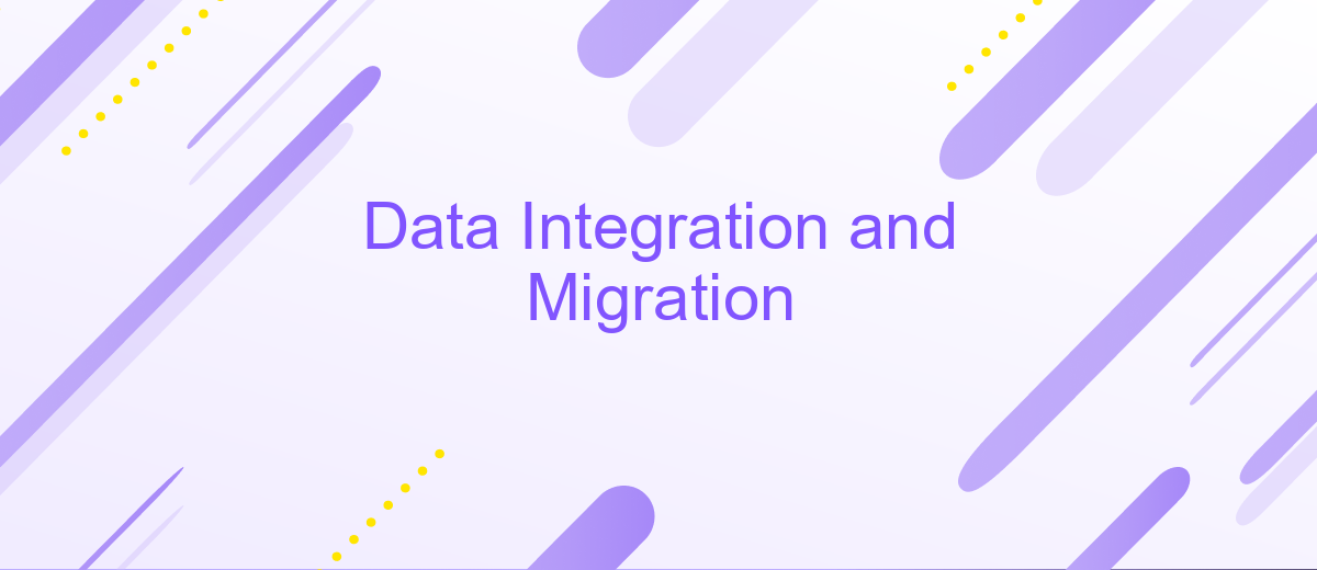 Data Integration and Migration