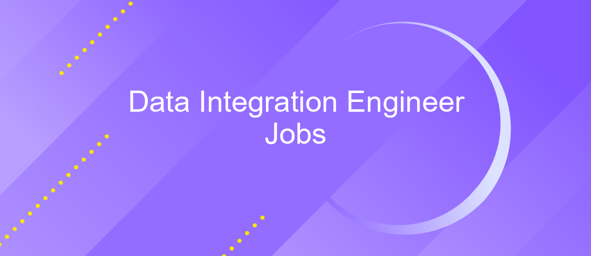 Data Integration Engineer Jobs