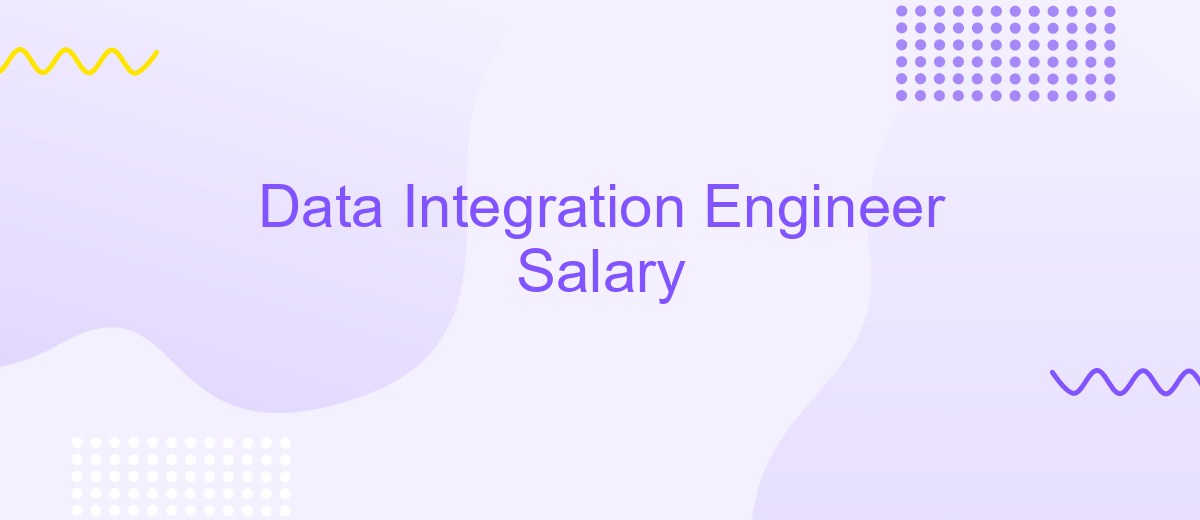 Data Integration Engineer Salary