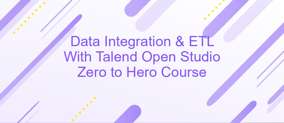 Data Integration & ETL With Talend Open Studio Zero to Hero Course