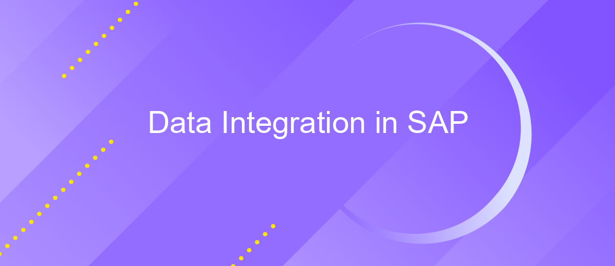 Data Integration in SAP